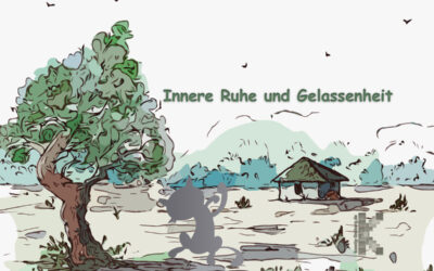 Innere Ruhe und Gelassenheit