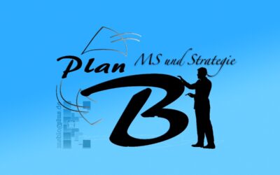 Plan B – MS und Strategie