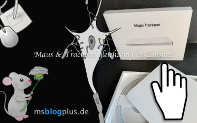 Maus & Trackpad gleichzeitig im Einsatz?