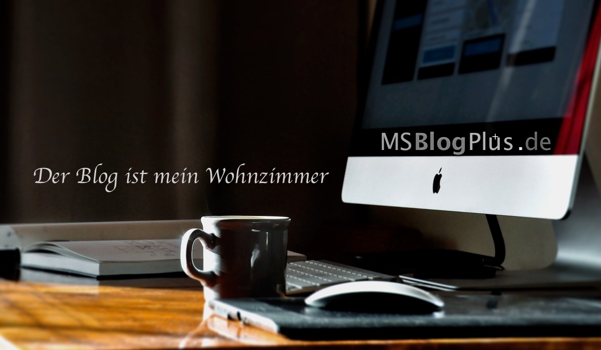 Der Blog ist mein Wohnzimmer