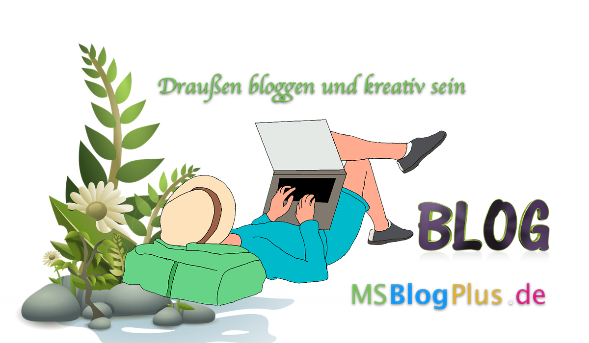 Draußen bloggen und kreativ sein