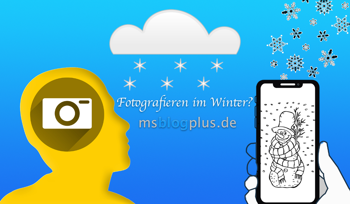 Fotografieren im Winter?