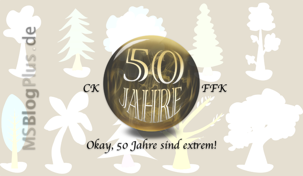 Okay, 50 Jahre sind extrem!