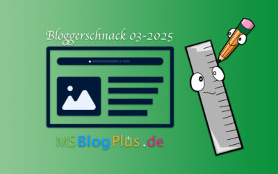 Der Bloggerschnack März 2025