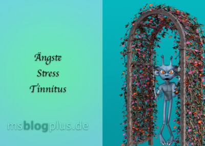 Ängste, Stress & Tinnitus