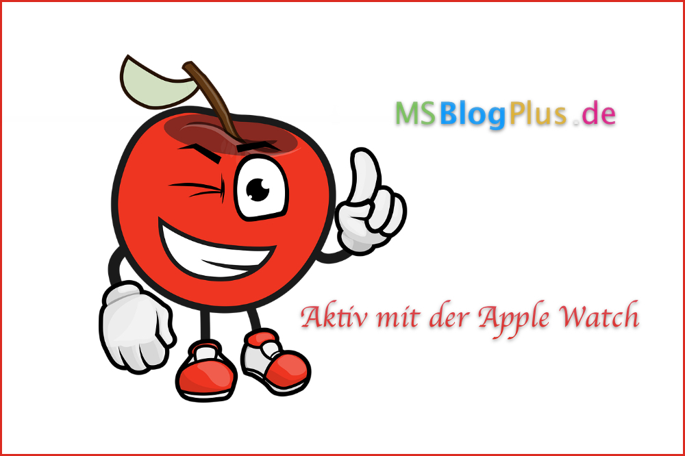Aktiv mit der Apple Watch