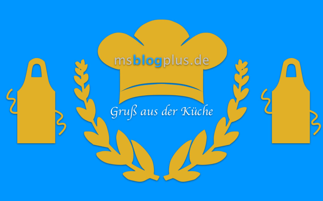 Gruß aus der Küche