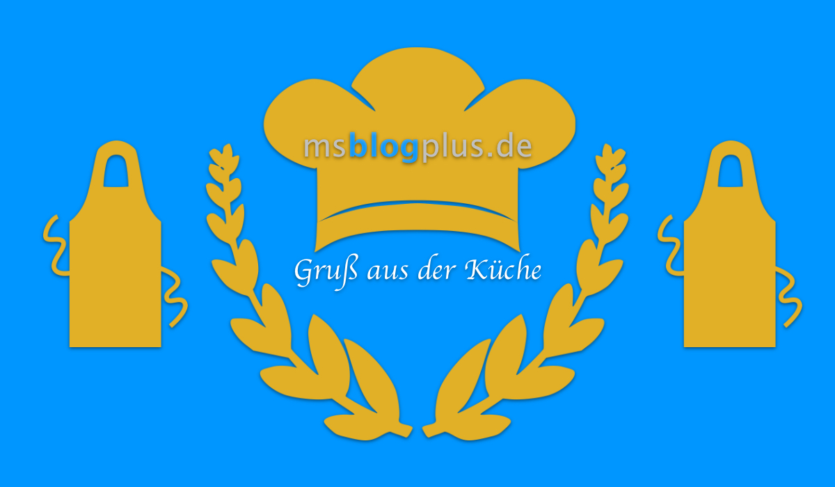 Gruß aus der Küche