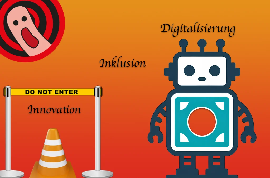 Warum digitale Innovation allein keine Inklusion schafft?
