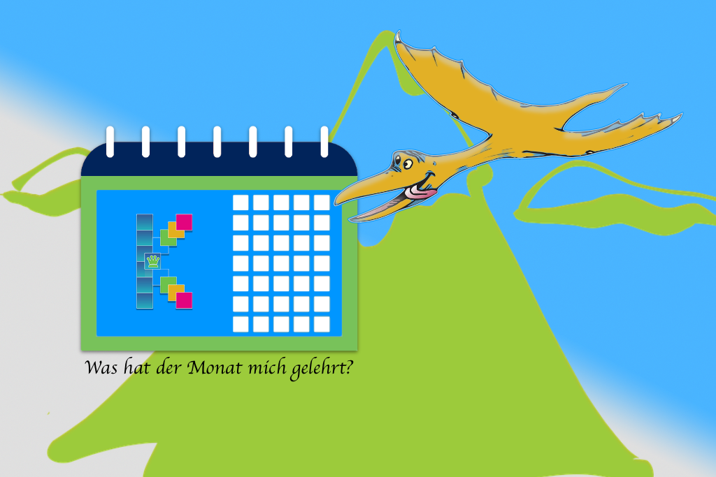 Was hat der Monat mich gelehrt?