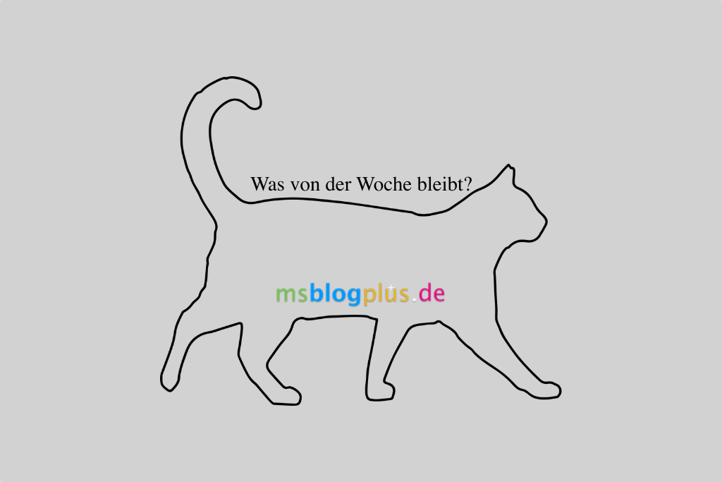 Was von der Woche bleibt?