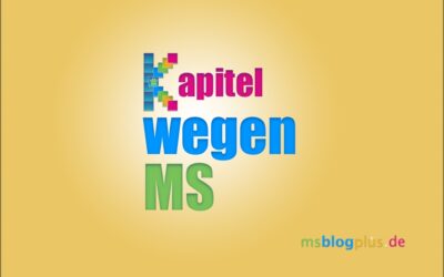 Kapitel: wegen MS
