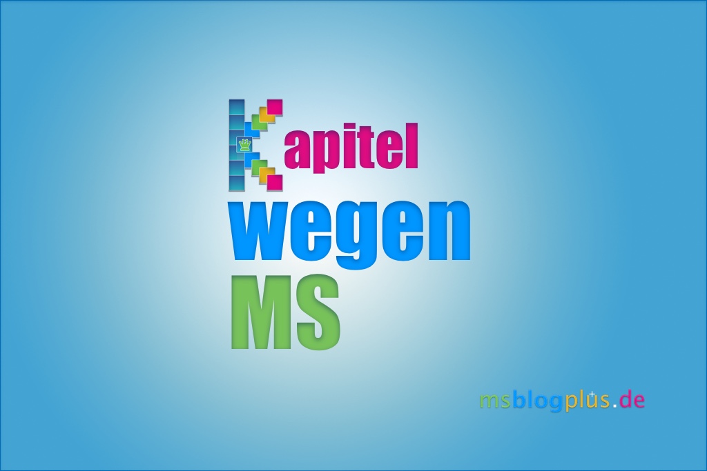 Kapitel - wegen MS
