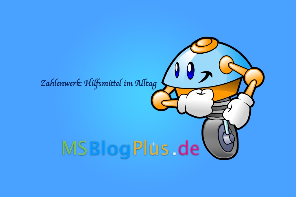 Zahlenwerk: Hilfsmittel im Alltag