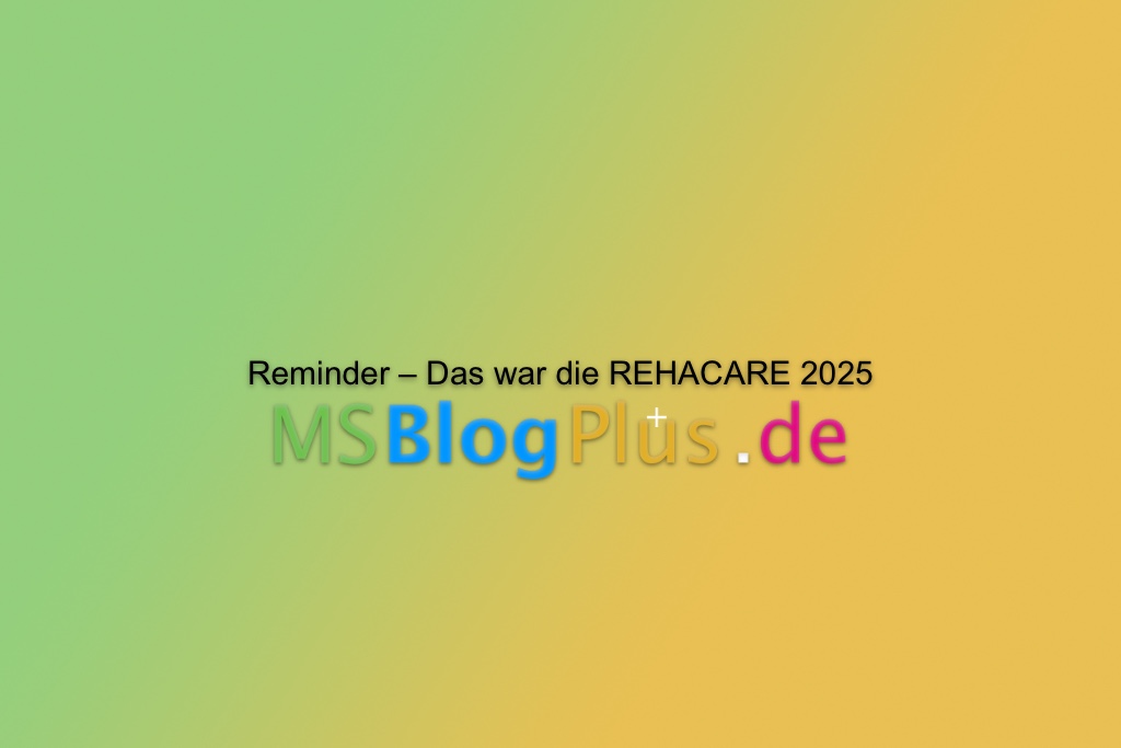 Reminder – Das war die REHACARE 2025