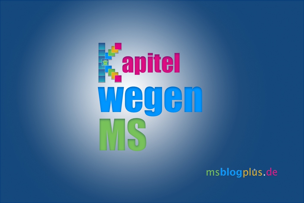 Kapitel - wegen MS
