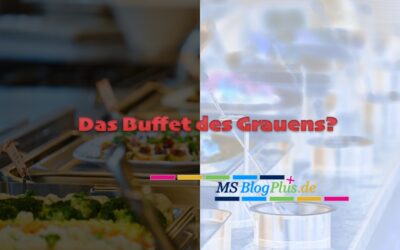 Das Buffet des Grauens?